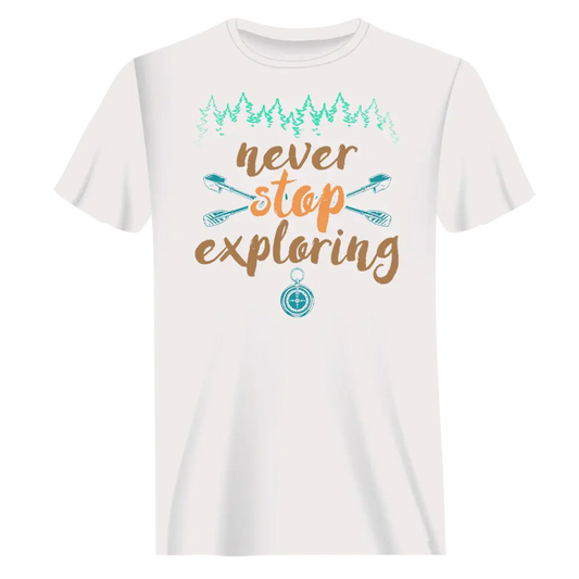 Never Stop Exploring T-Shirt for Men Vivareflex Online