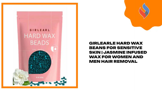 GIRLEARLE Hard Wax Beans for Sensitive Skin | Jasmine Infused Wax for Women and Men Hair Removal by@Outfy