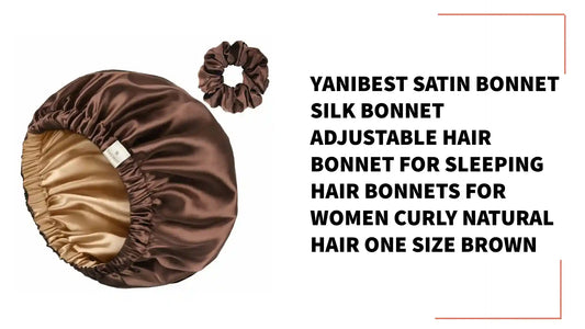 YANIBEST Satin Bonnet Silk Bonnet Adjustable Hair Bonnet for Sleeping Hair Bonnets for Women Curly Natural Hair One Size Brown by@Outfy