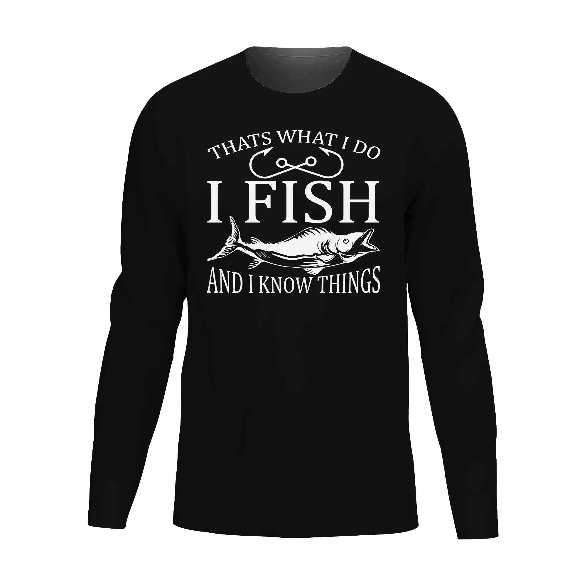 I Fish And Know Things Men Long Sleeve Shirt Vivareflex Online