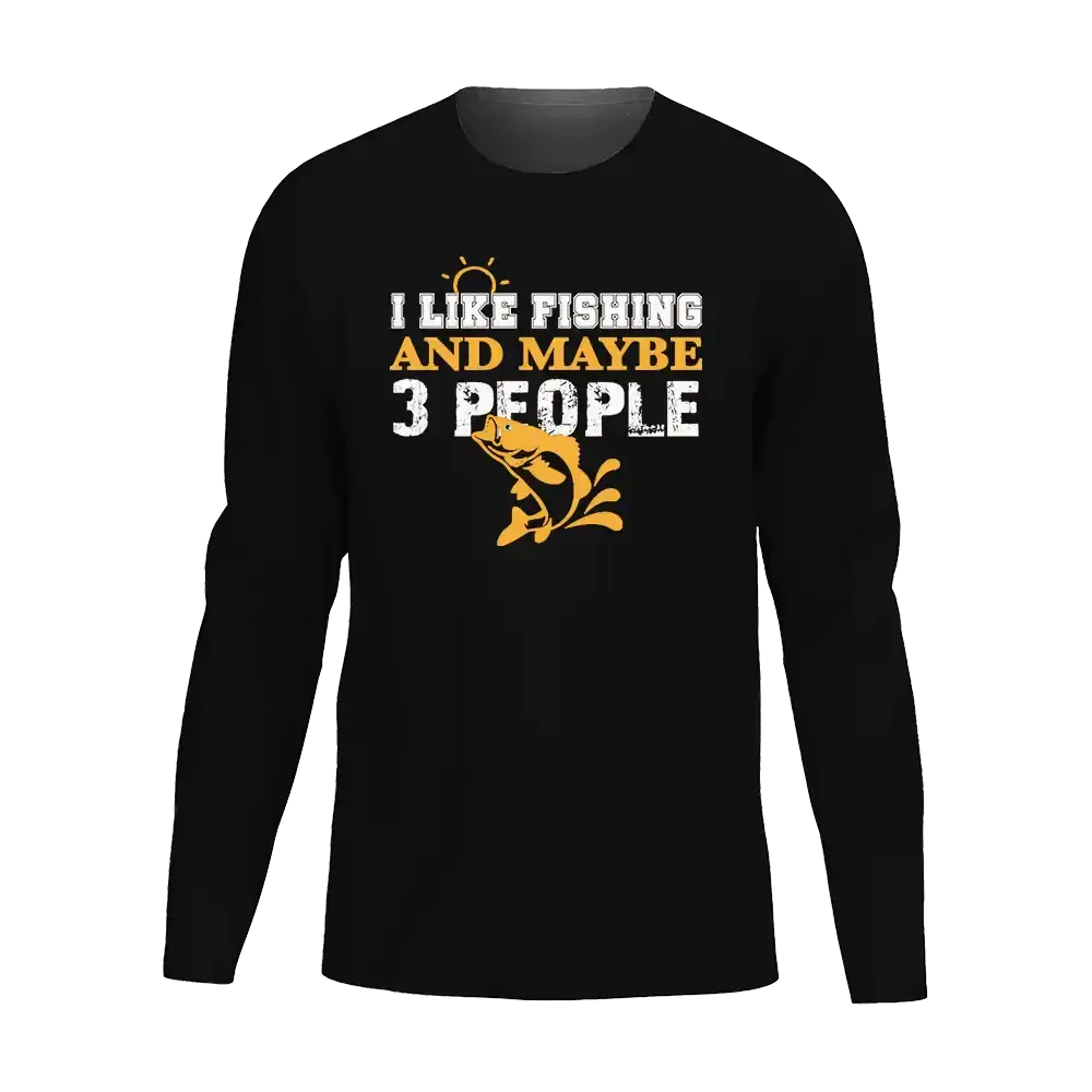 I Like Fishing And Maybe Like 3 People Men Long Sleeve Shirt Vivareflex Online