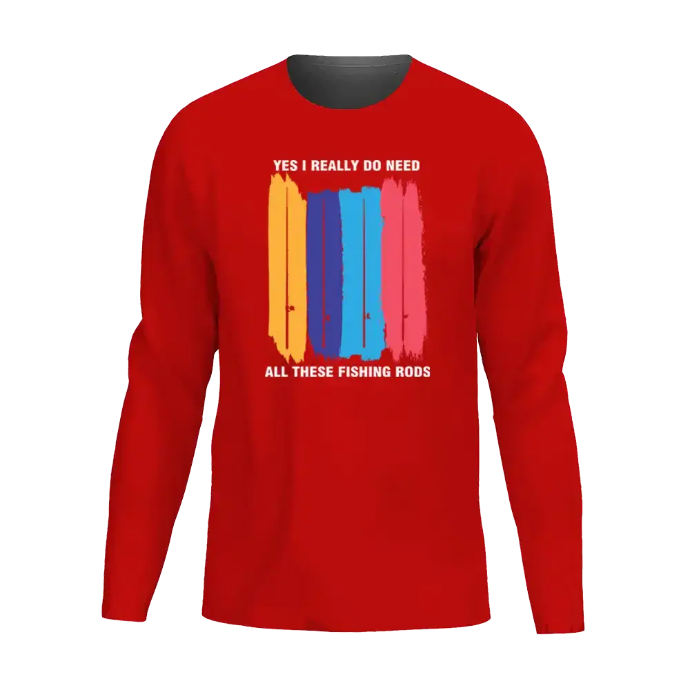 I Really Need All These Fishing Rods Men Long Sleeve Shirt Vivareflex Online