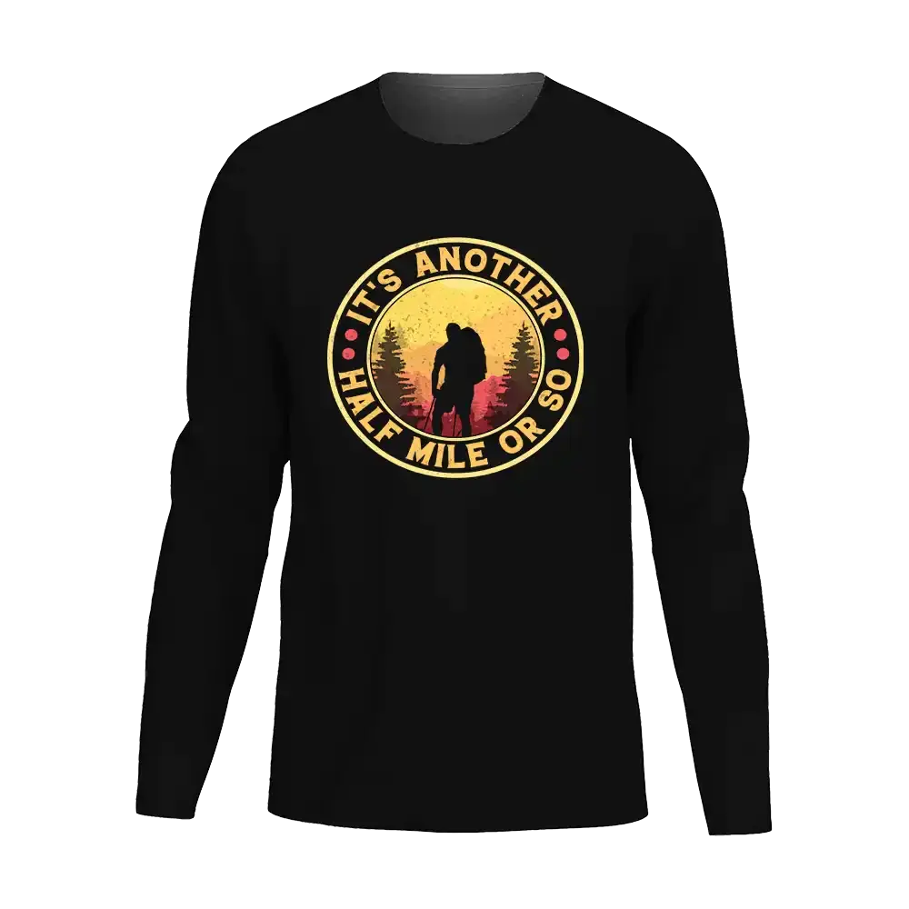 It's Another Half Mile Or So Men Long Sleeve Shirt Vivareflex Online