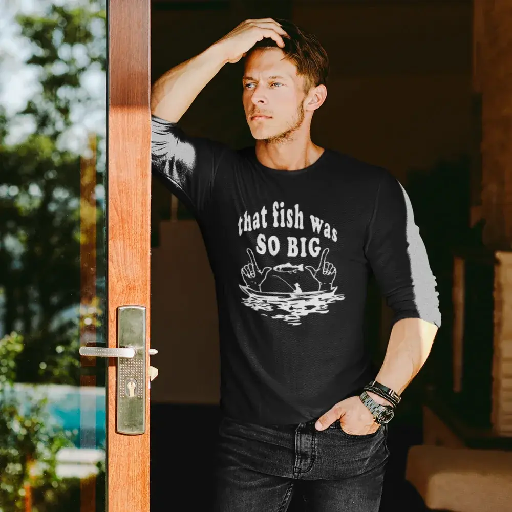 That Fish Was So Big Men Long Sleeve Shirt Vivareflex Online
