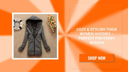 Cozy &amp; Stylish Thick Women Hoodies &ndash; Perfect for Every Season by@Outfy
